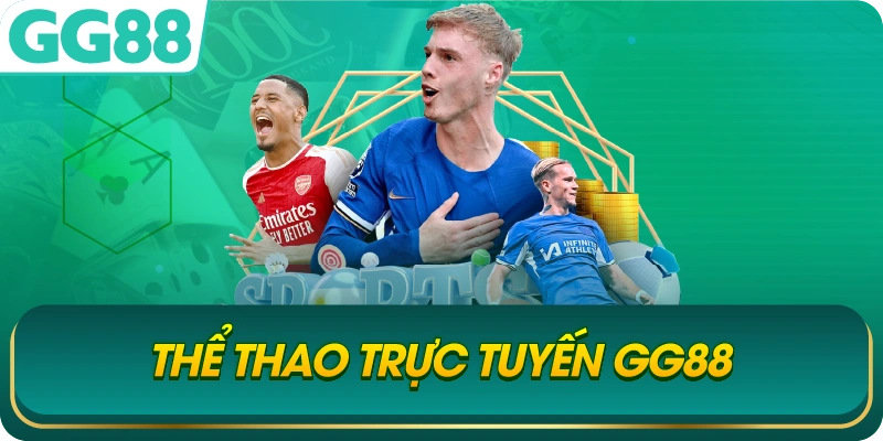 Thể thao trực tuyến GG88